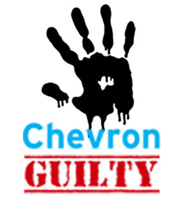 Chevron found guilty… Again   by Ginger Cassady, Rainforest Action Network