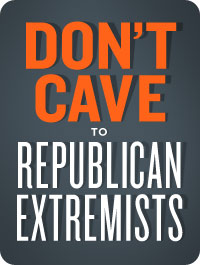 Tell Democratic leadership: Don’t cave to Republican budget extremists