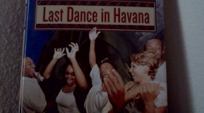 In the Library: Last Dance in Havana    by Eugene Robinson
